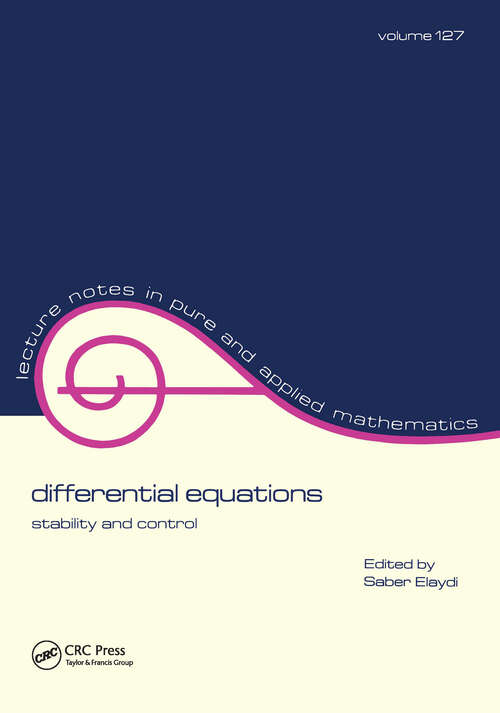 Book cover of Differential Equations: Stability and Control (1) (Lecture Notes in Pure and Applied Mathematics)