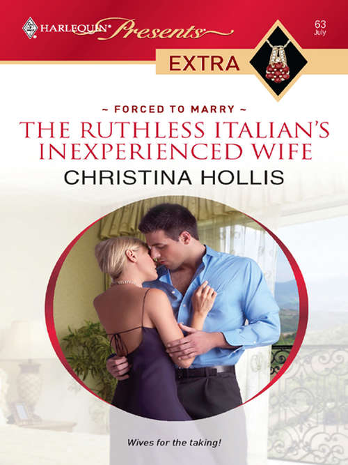 Book cover of The Ruthless Italian's Inexperienced Wife