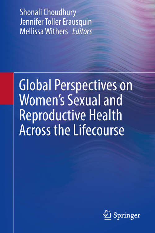 Book cover of Global Perspectives on Women's Sexual and Reproductive Health Across the Lifecourse