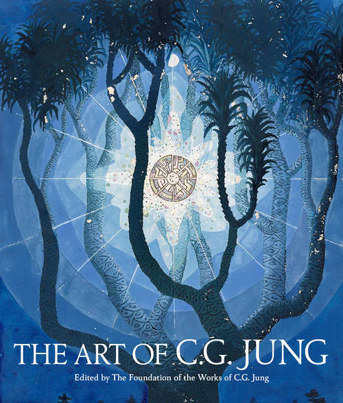 Book cover of The Art of C. G. Jung (Collected Works Of C. G. Jung Ser. #40)