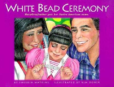 Book cover of White Bead Ceremony