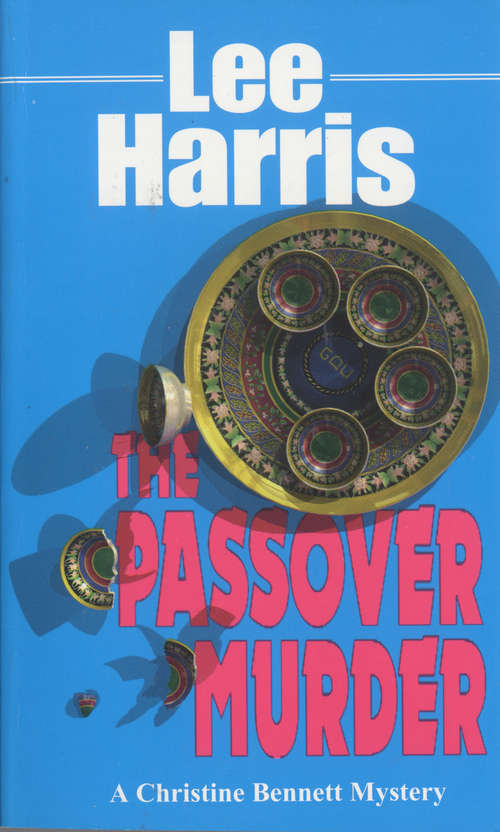 Book cover of The Passover Murder (The\christine Bennett Mysteries Ser. #7)