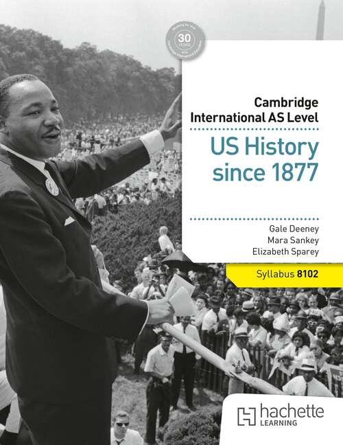 Book cover of Cambridge International AS Level: US History since 1877