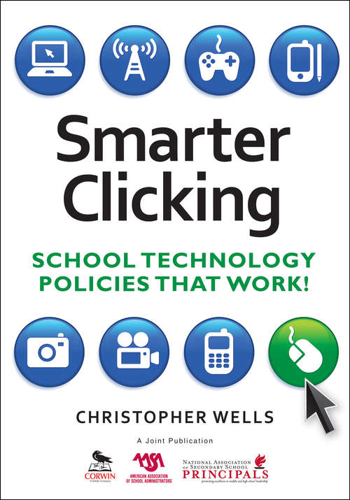 Book cover of Smarter Clicking: School Technology Policies That Work!