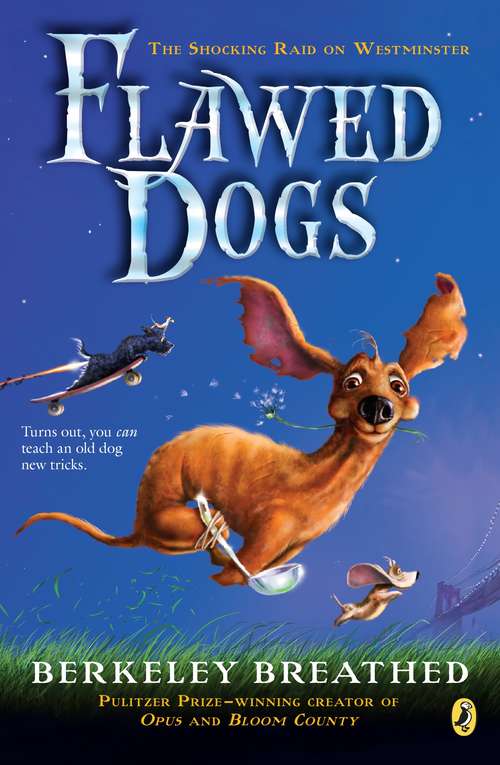 Book cover of Flawed Dogs: The Novel