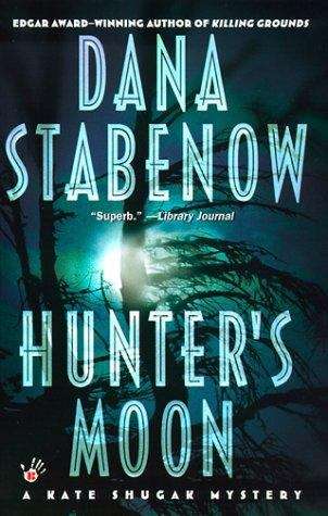 Book cover of Hunter's Moon (Kate Shugak #9)