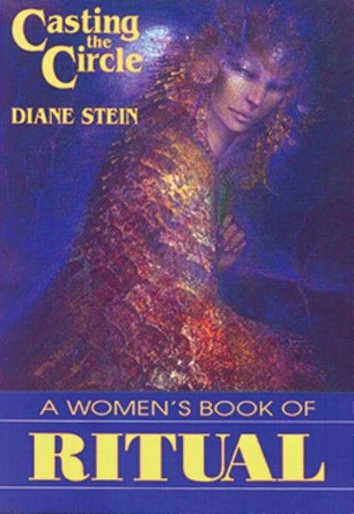 Book cover of Casting the Circle: A Women's Book of Ritual