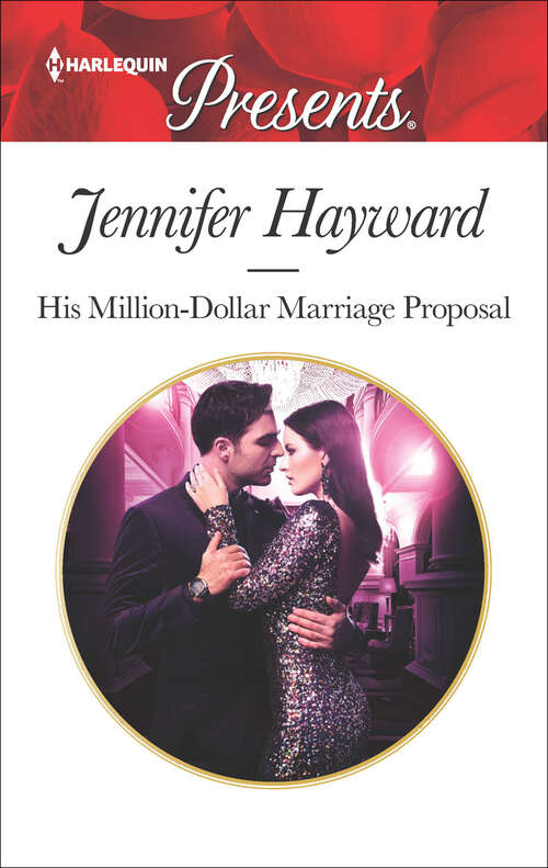 His Million-Dollar Marriage Proposal: His Million-dollar Marriage Proposal (the Powerful Di Fiore Tycoons, Book 2) / Bound To Her Desert Captor (The Powerful Di Fiore Tycoons #2)