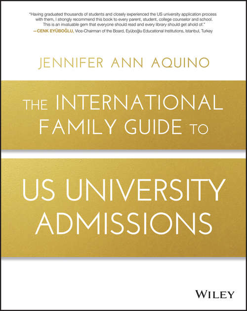 Book cover of The International Family Guide to US University Admissions