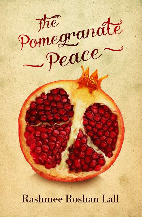 Pomegranate Peace