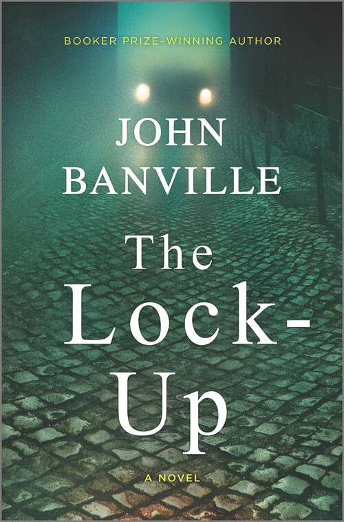 Book cover of The Lock-Up: A Detective Mystery (Original)
