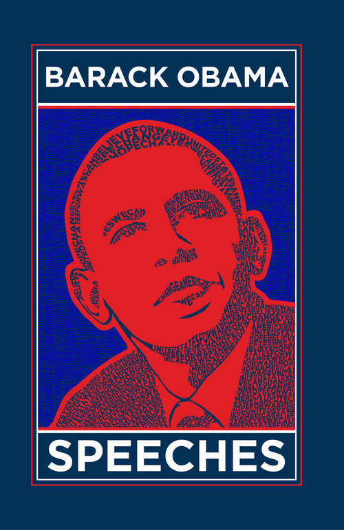Barack Obama Speeches (Leather-bound Classics)