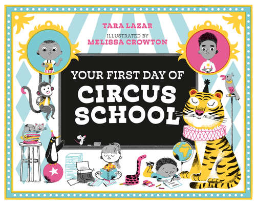 Book cover of Your First Day of Circus School