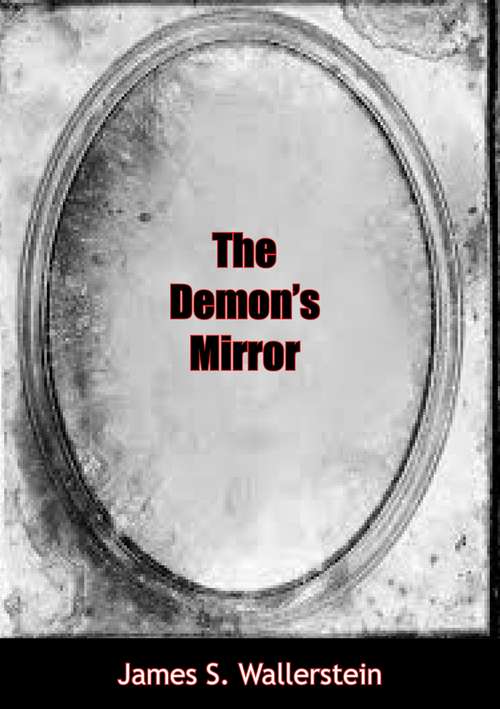 The Demon’s Mirror