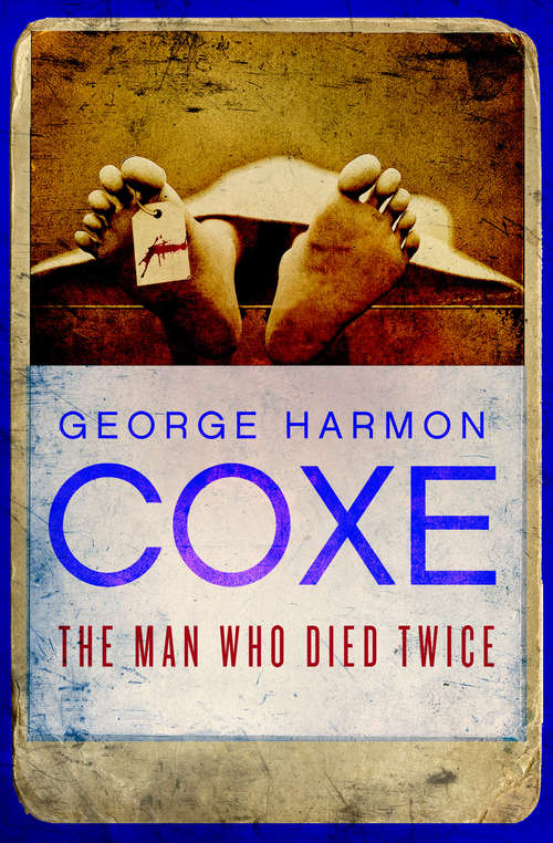 Book cover of The Man Who Died Twice