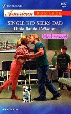 Book cover of Single Kid Seeks Dad