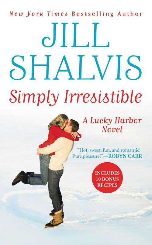 Book cover of Simply Irresistible: Simply Irresistible/the Sweetest Thing/two Bonus Short Stories (A Lucky Harbor Novel #1)