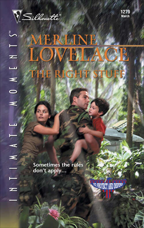 Book cover of The Right Stuff (To Protect And Defend Ser. #3)