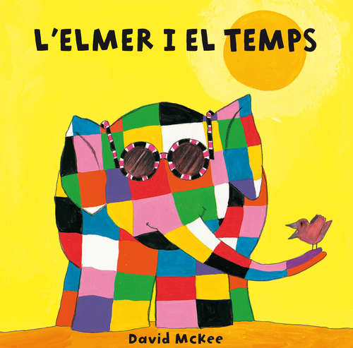 Book cover of L'Elmer i el temps (L'Elmer. Tot cartró)