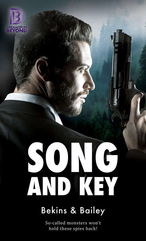 Book cover of Song and Key (Dreamspun Beyond #11)