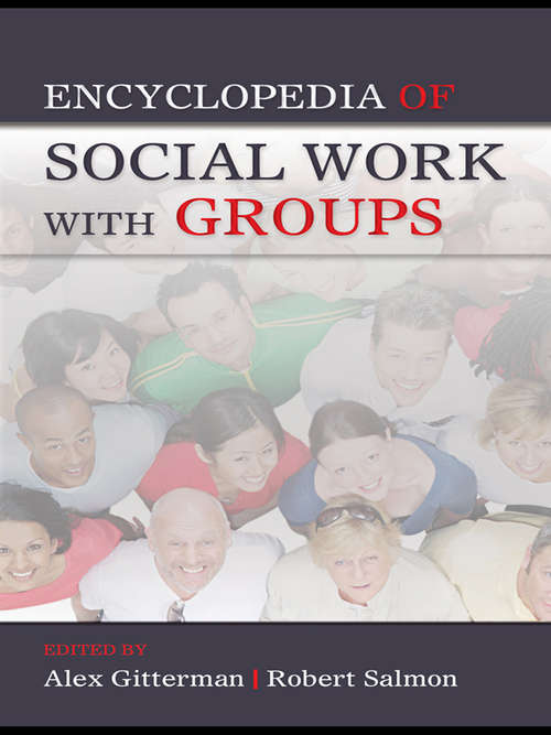 Book cover of Encyclopedia of Social Work with Groups