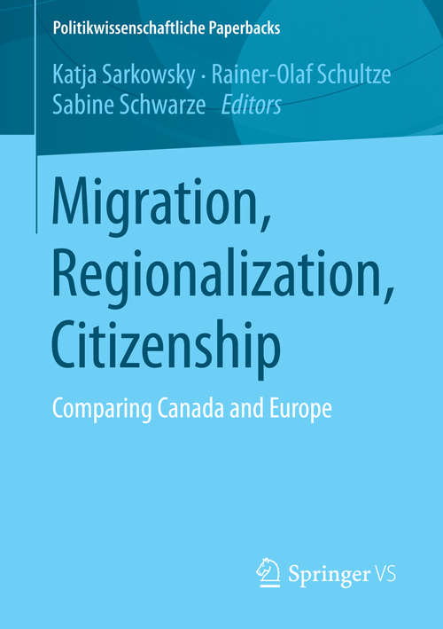 Book cover of Migration, Regionalization, Citizenship