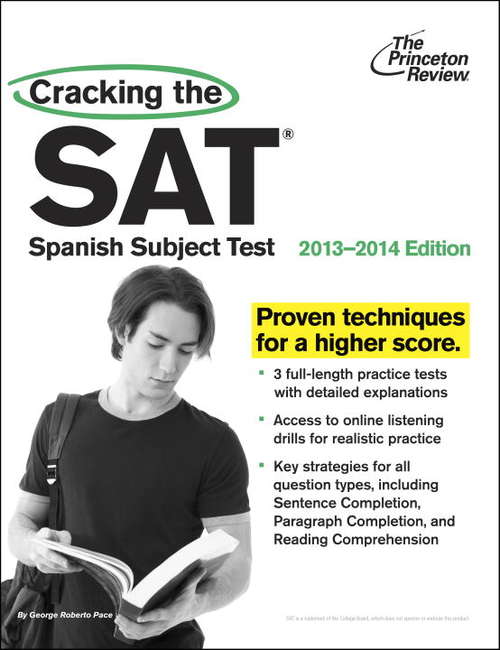 Book cover of Cracking the SAT Spanish Subject Test, 2013-2014 Edition