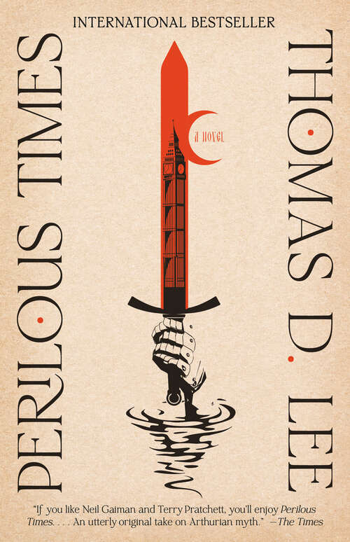 Book cover of Perilous Times: A Novel