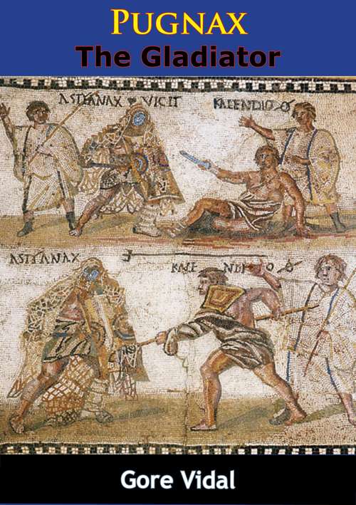 Book cover of Pugnax The Gladiator