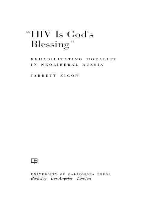 Book cover of HIV Is God's Blessing: Rehabilitating Morality in Neoliberal Russia