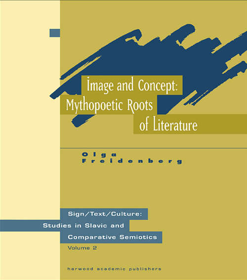 Book cover of Image and Concept: Mythopoetic Roots of Literature