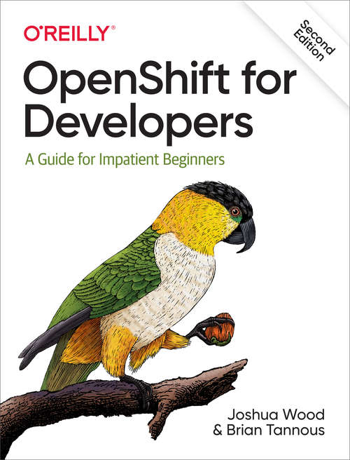 Book cover of OpenShift for Developers