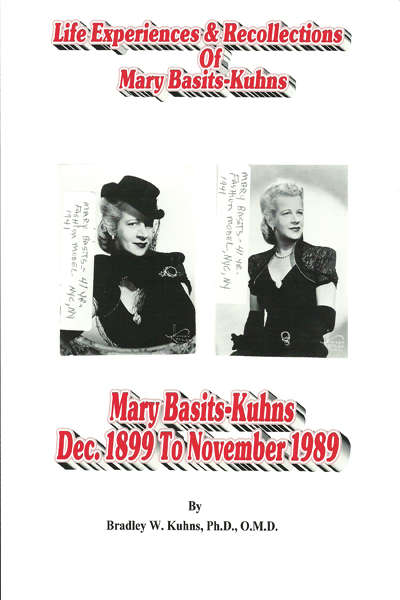 Book cover of Life Experiences and Recollections of Mary Basits Kuhns