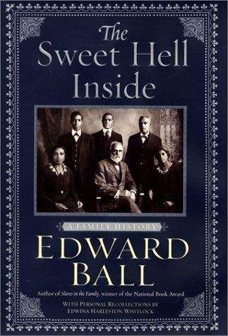 Book cover of The Sweet Hell Inside: A Family History