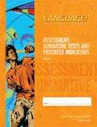 Book cover of Language! The Comprehensive Literacy Curriculum - Assessment: Summative Tests and Progress Indicators [Book B]