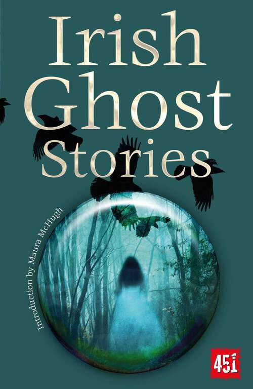 Book cover of Irish Ghost Stories (Ghost Stories)