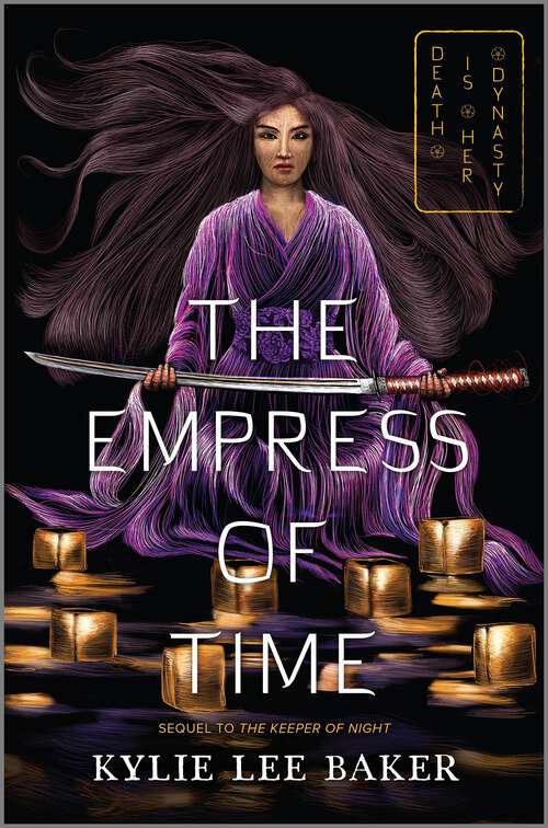The Empress of Time (The Keeper of Night duology #2)