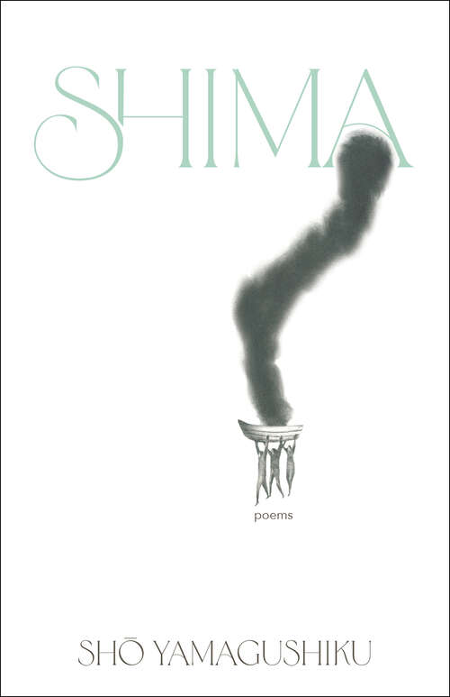 Book cover of shima: Poems
