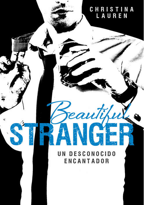 Book cover of Beautiful Stranger (Beautiful Bastard 2)