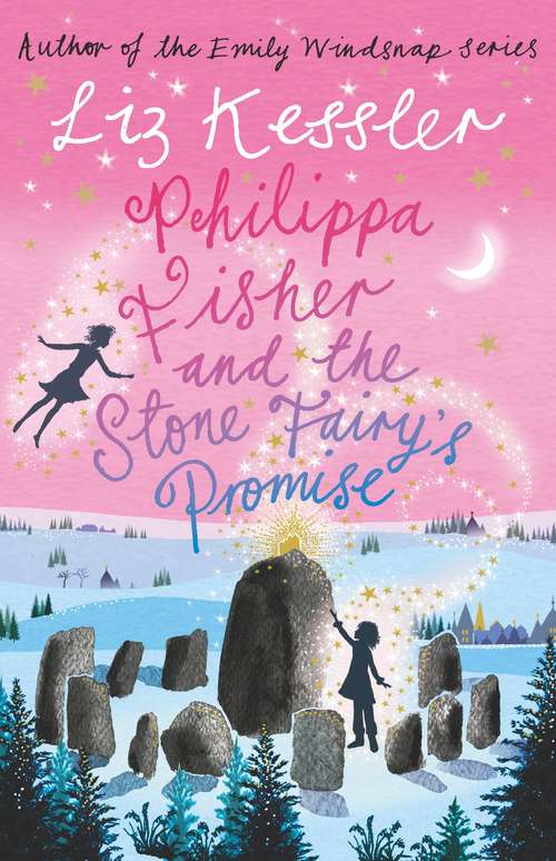 Book cover of Philippa Fisher and the Stone Fairy's Promise: Book 3 (Philippa Fisher Ser.: Bk. 3)