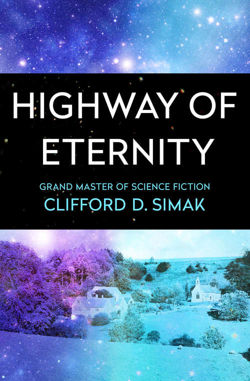 Book cover of Highway of Eternity