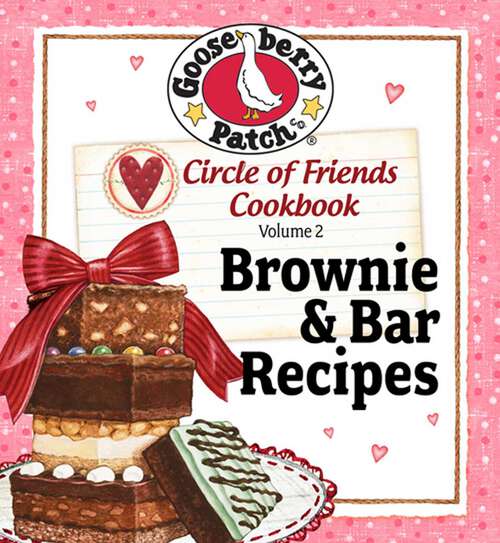 Book cover of Circle of Friends Cookbook: 25 Brownie & Bar Recipes