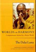 Worlds in Harmony: Compassionate Action For A Better World