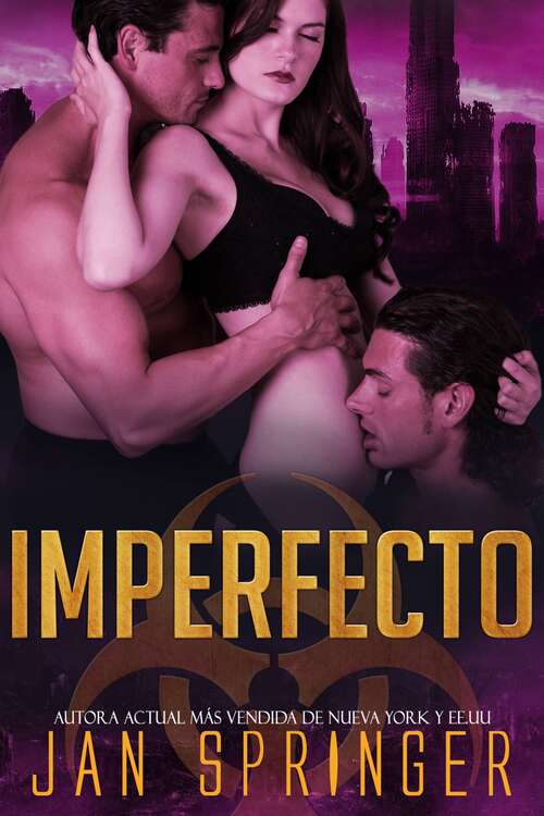 Book cover of Imperfecto: Un nuevo ménage de romance erótico para adultos distópico (Perfecto #2)