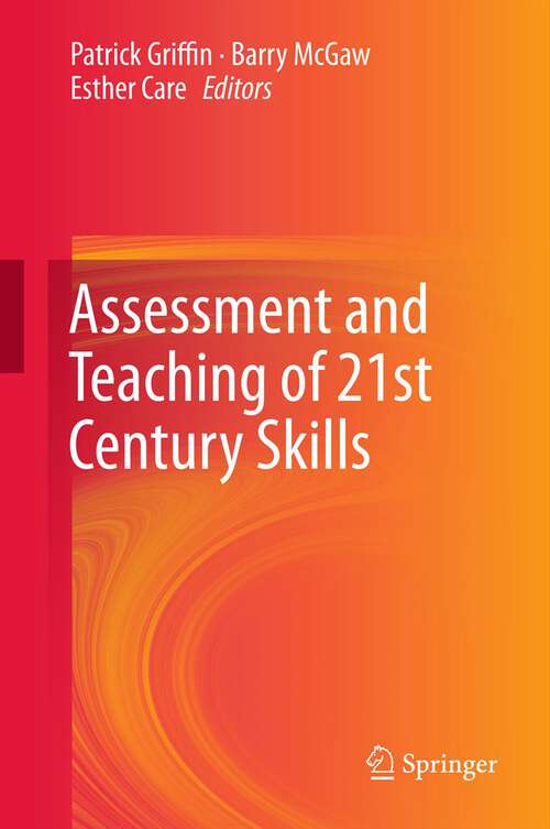 Book cover of Assessment and Teaching of 21st Century Skills