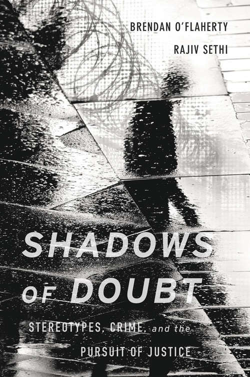 Book cover of Shadows of Doubt: Stereotypes, Crime, and the Pursuit of Justice