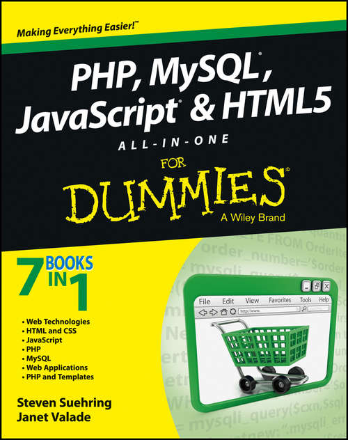 Book cover of PHP, MySQL, JavaScript & HTML5 All-in-One For Dummies