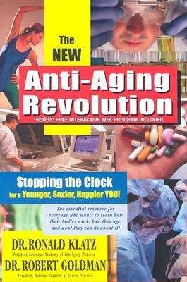 Book cover of The New Anti-Aging Revolution