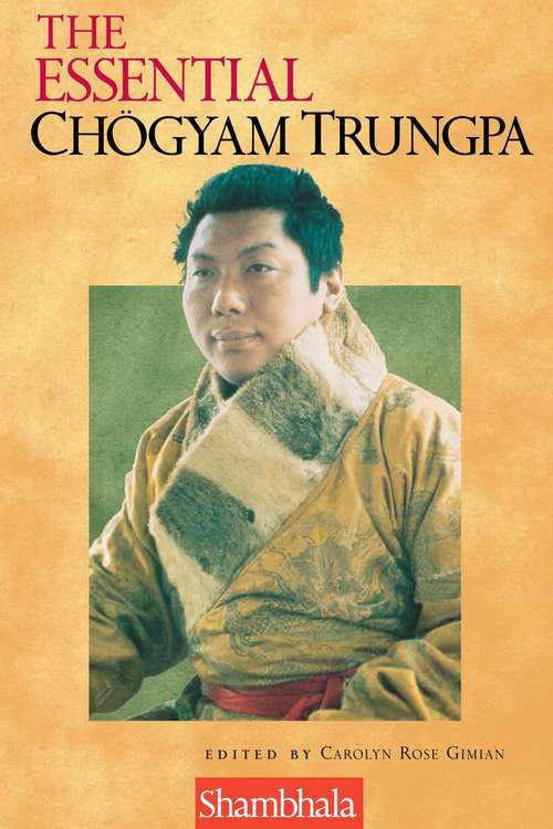 The Essential Chögyam Trungpa