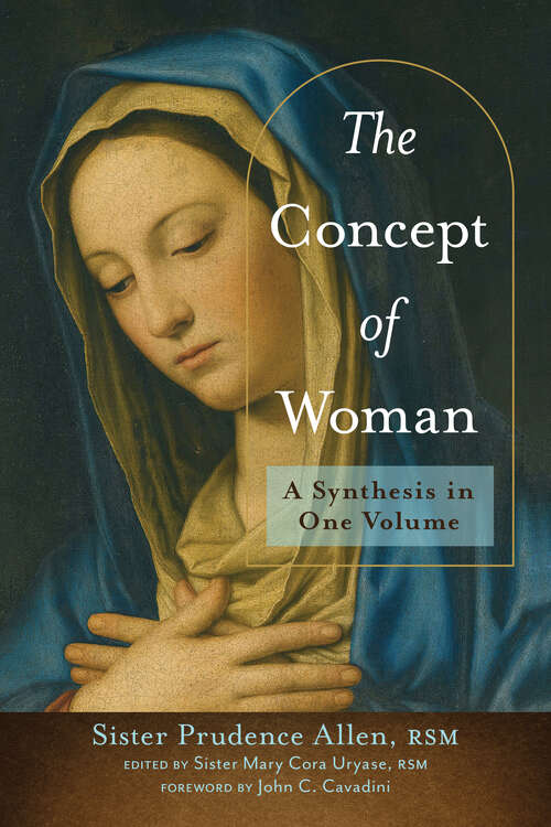 Book cover of The Concept of Woman: A Synthesis in One Volume